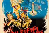 Du rififi chez les hommes（男たちの争い）ネタバレ考察：宝石強盗の成功が地獄の始まりだった