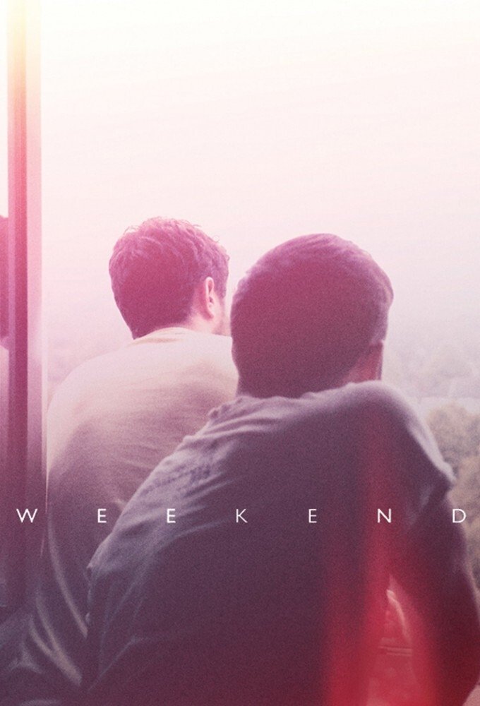 Weekend（ウィークエンド）ネタバレ考察：たった2日で終わる恋が、一生の傷になる
