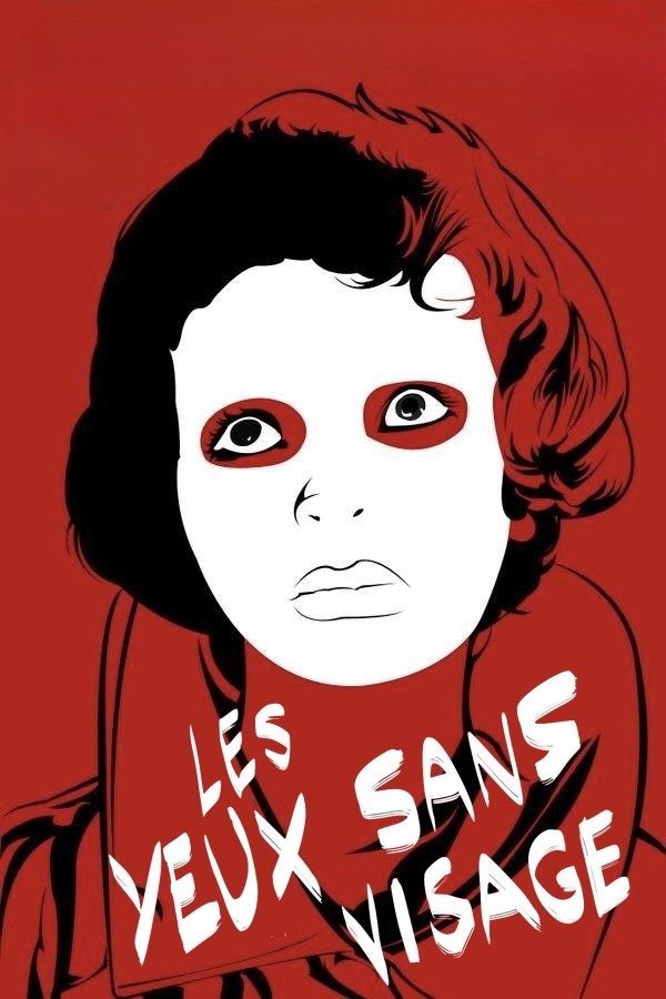 顔を剥がす父の愛が怖すぎる…『Les Yeux sans visage』ネタバレ考察